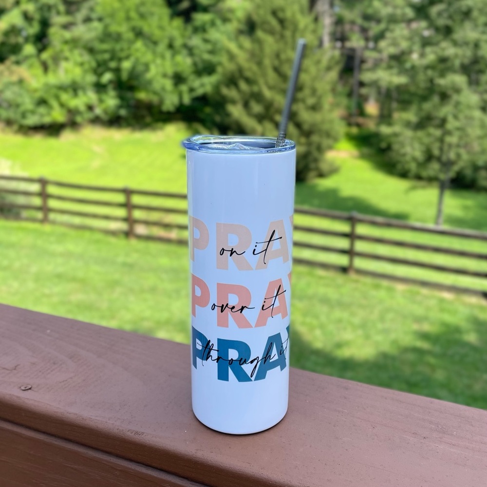 20 Oz Skinny Straight Tumbler - Prayer Design